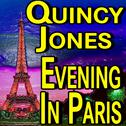 Quincy Jones Evening In Paris