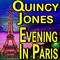 Quincy Jones Evening In Paris专辑