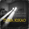 Lava Lava - TUNA KIKAO