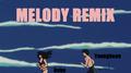 MELODY REMIX专辑