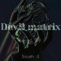 Devil matrix（Live house版）