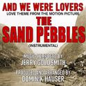 The Sand Pebbles (inst) "And We Were Lovers-Love Theme from the Motion Picture (Jerry Goldsmith) Sin专辑