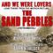 The Sand Pebbles (inst) "And We Were Lovers-Love Theme from the Motion Picture (Jerry Goldsmith) Sin专辑