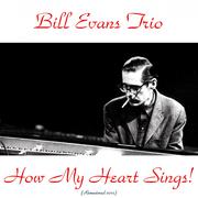 How My Heart Sings! (Remastered 2015)