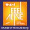 Feel Alive (Speaker Of The House Remix)专辑