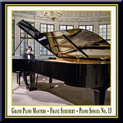 Franz Schubert: Piano Sonato No. 13