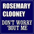 Don't Woory 'Bout Me