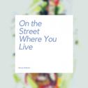 On the Street Where You Live专辑