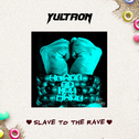 Slave to the Rave专辑