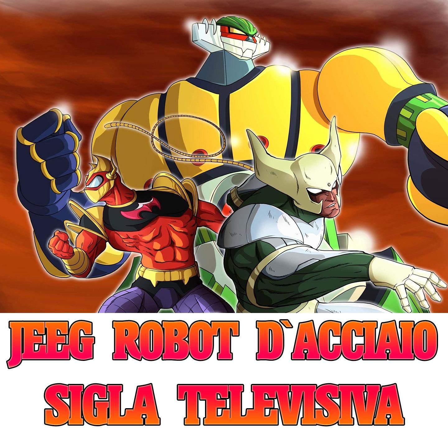 Jeeg robot d'acciaio