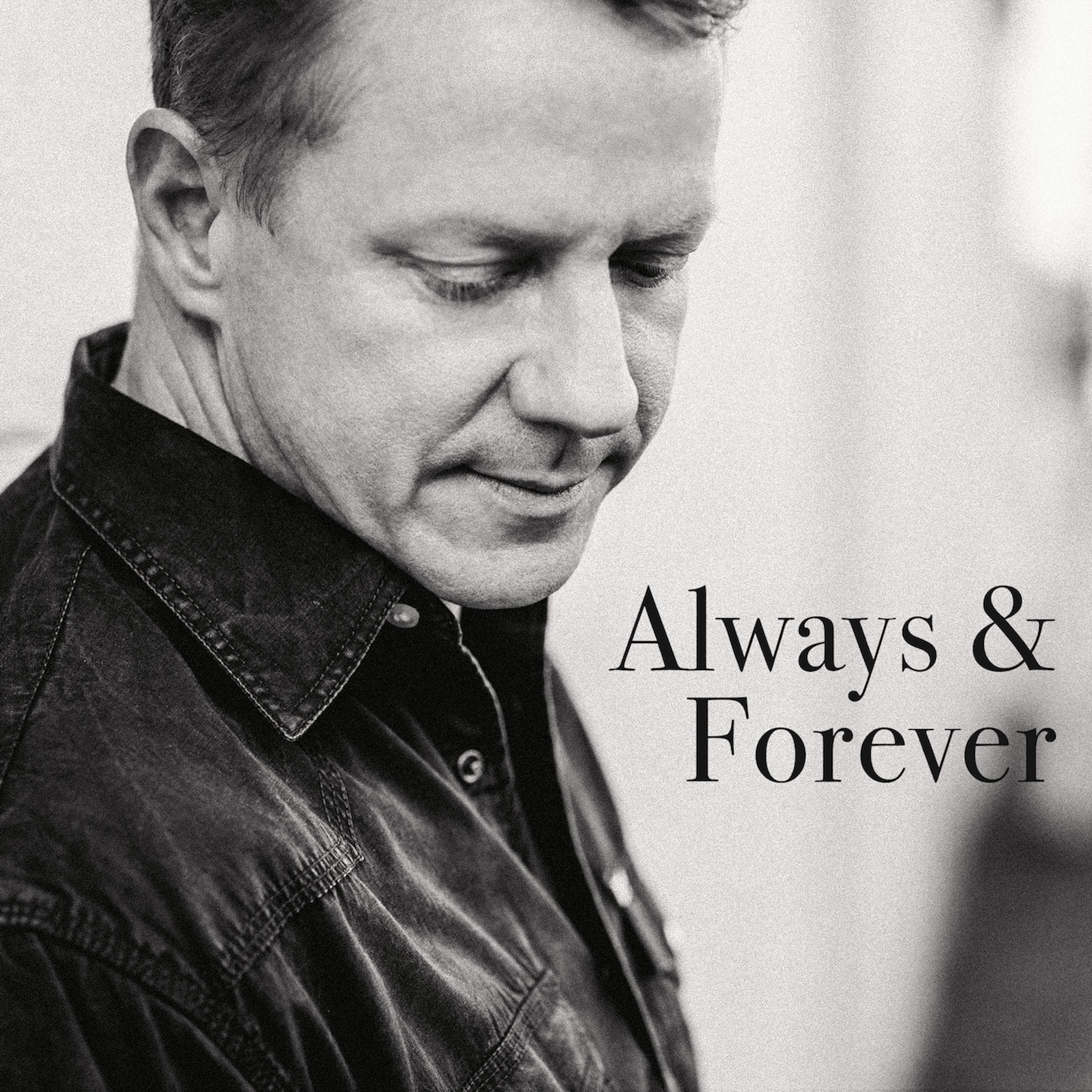 Always and Forever