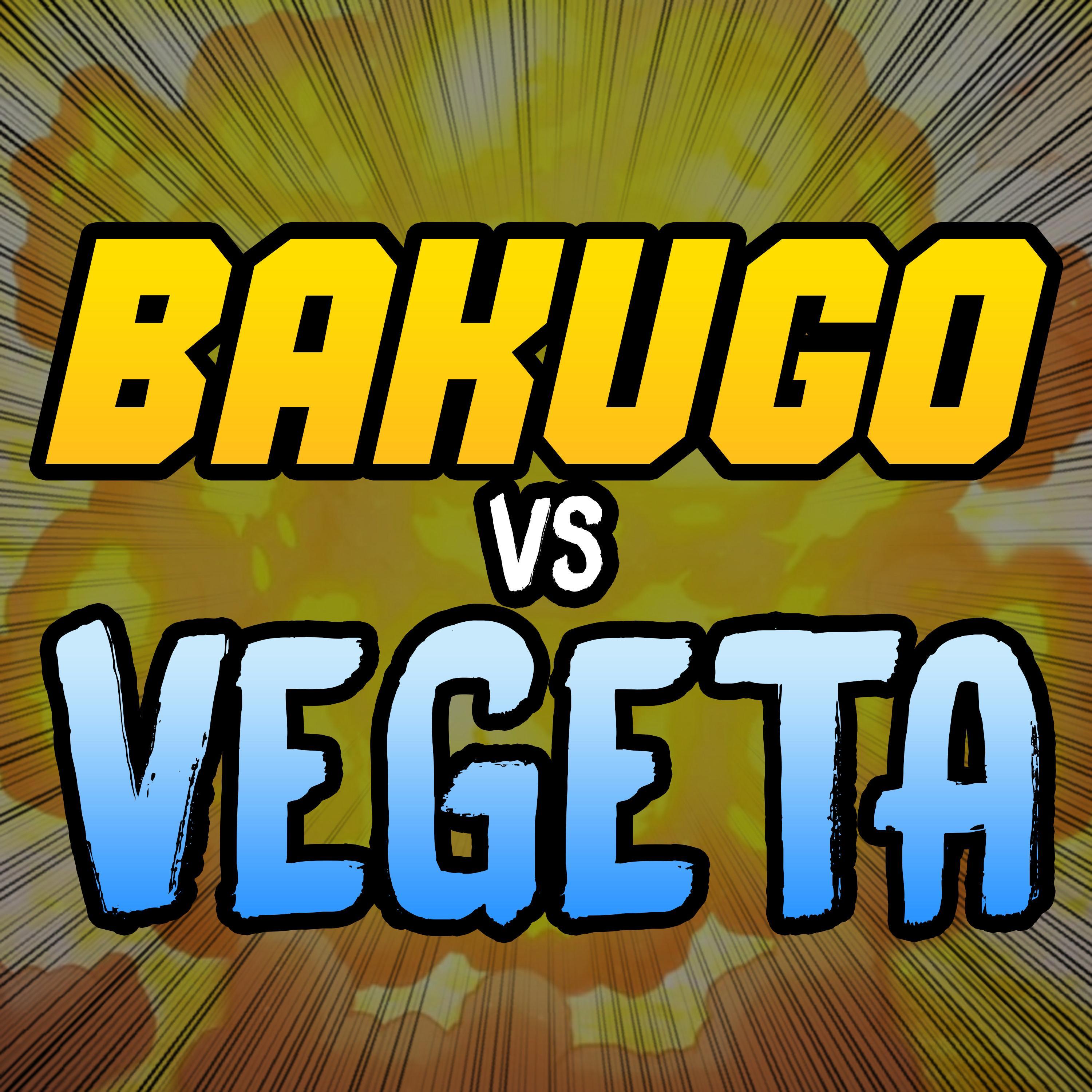 Bakugo Vs Vegeta