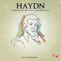 Haydn: Piano Sonata in E-Flat Major, Hob. XVI:52 (Digitally Remastered)