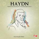 Haydn: Piano Sonata in E-Flat Major, Hob. XVI:52 (Digitally Remastered)专辑