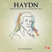 Haydn: Piano Sonata in E-Flat Major, Hob. XVI:52 (Digitally Remastered)