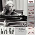 Clara Haskil - Milestones of a Legend, Vol. 5