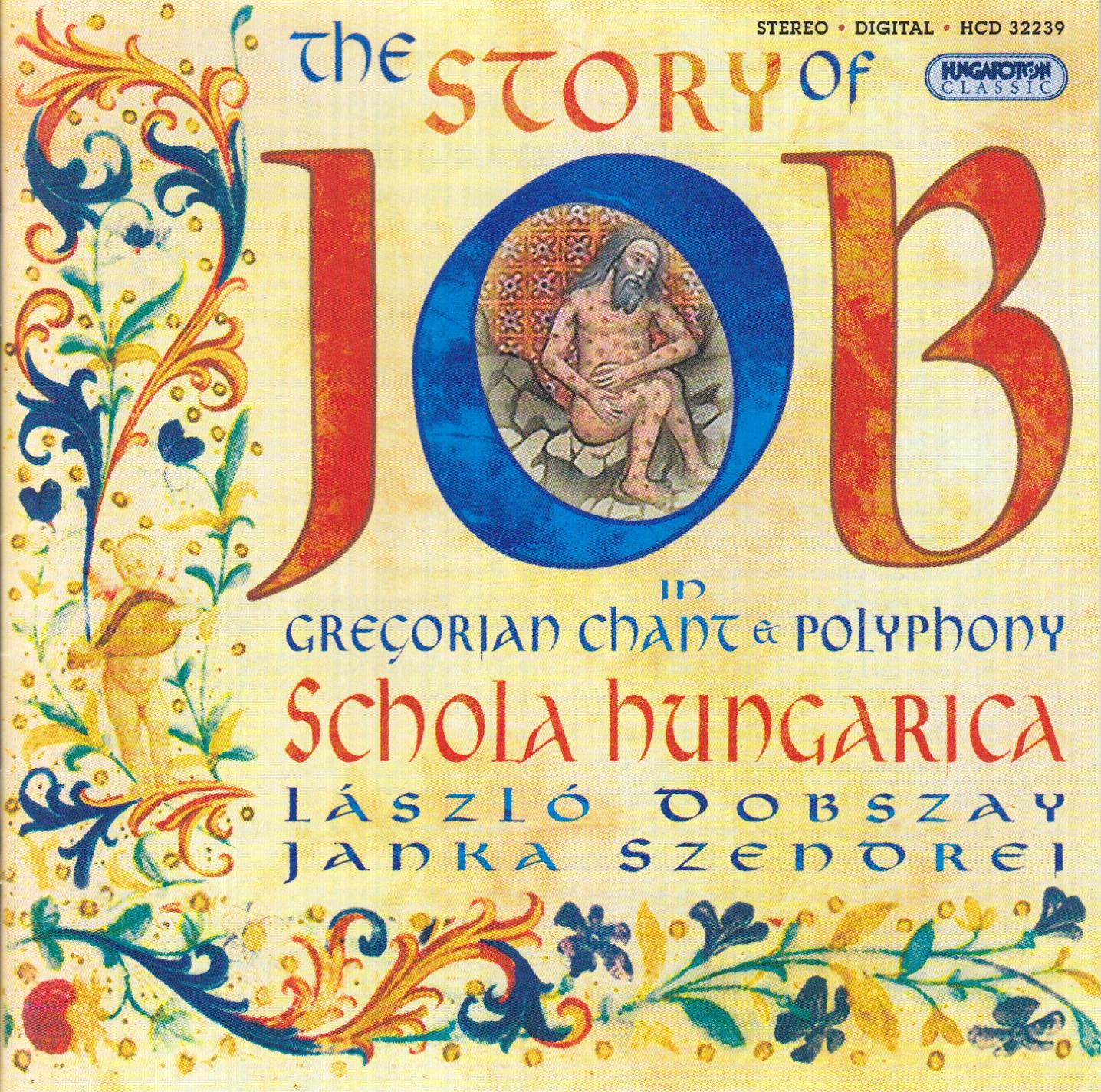 Gregorian Chant And Polyphony - The Story of Job