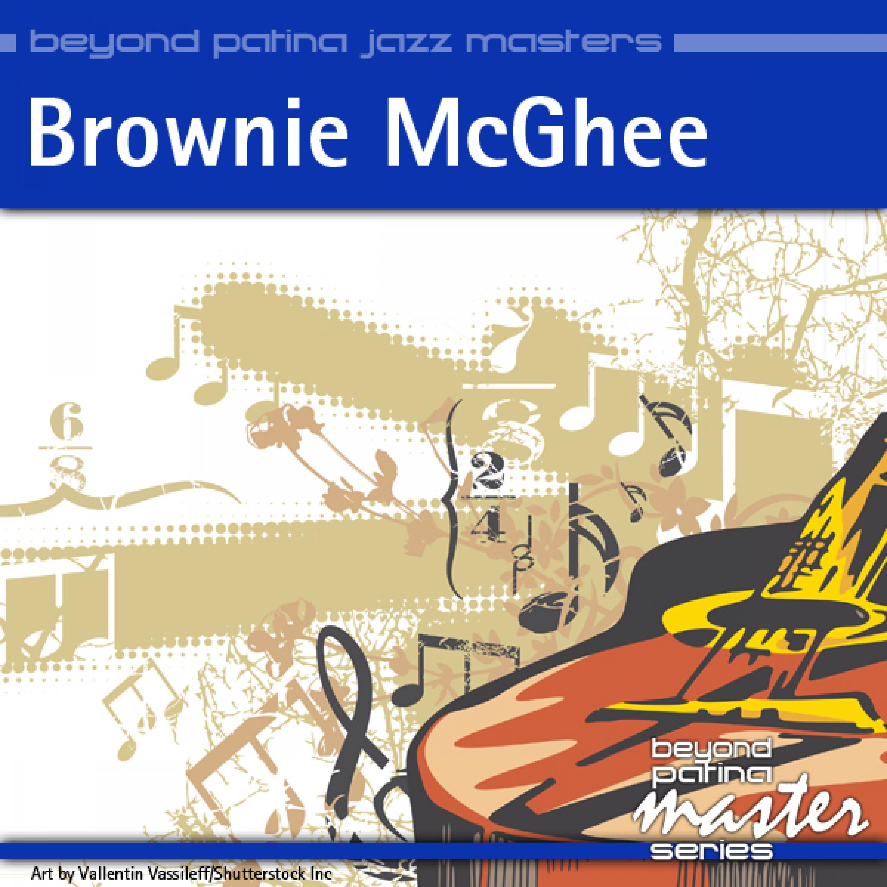 Beyond Patina Jazz Masters: Brownie Mcghee
