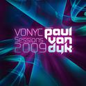 VONYC Sessions 2009 presented by Paul van Dyk专辑