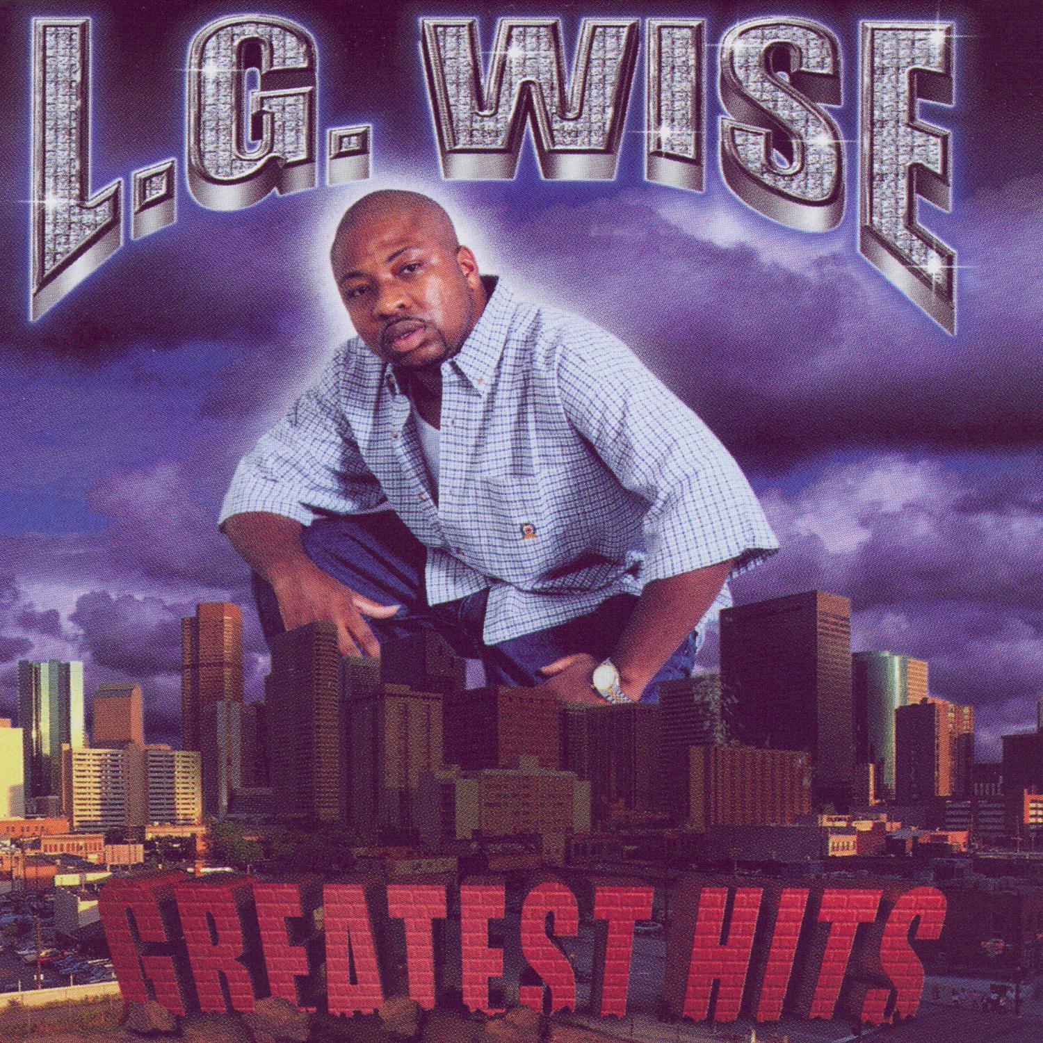 L.G. Wise Greatest Hits