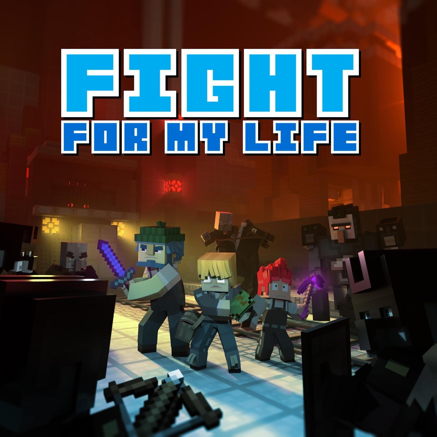 Fight for My Life