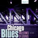 Milestones of Legends - Chicago Blues, Vol. 2专辑