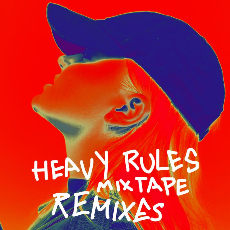 Heavy Rules Mixtape (Remixes)专辑