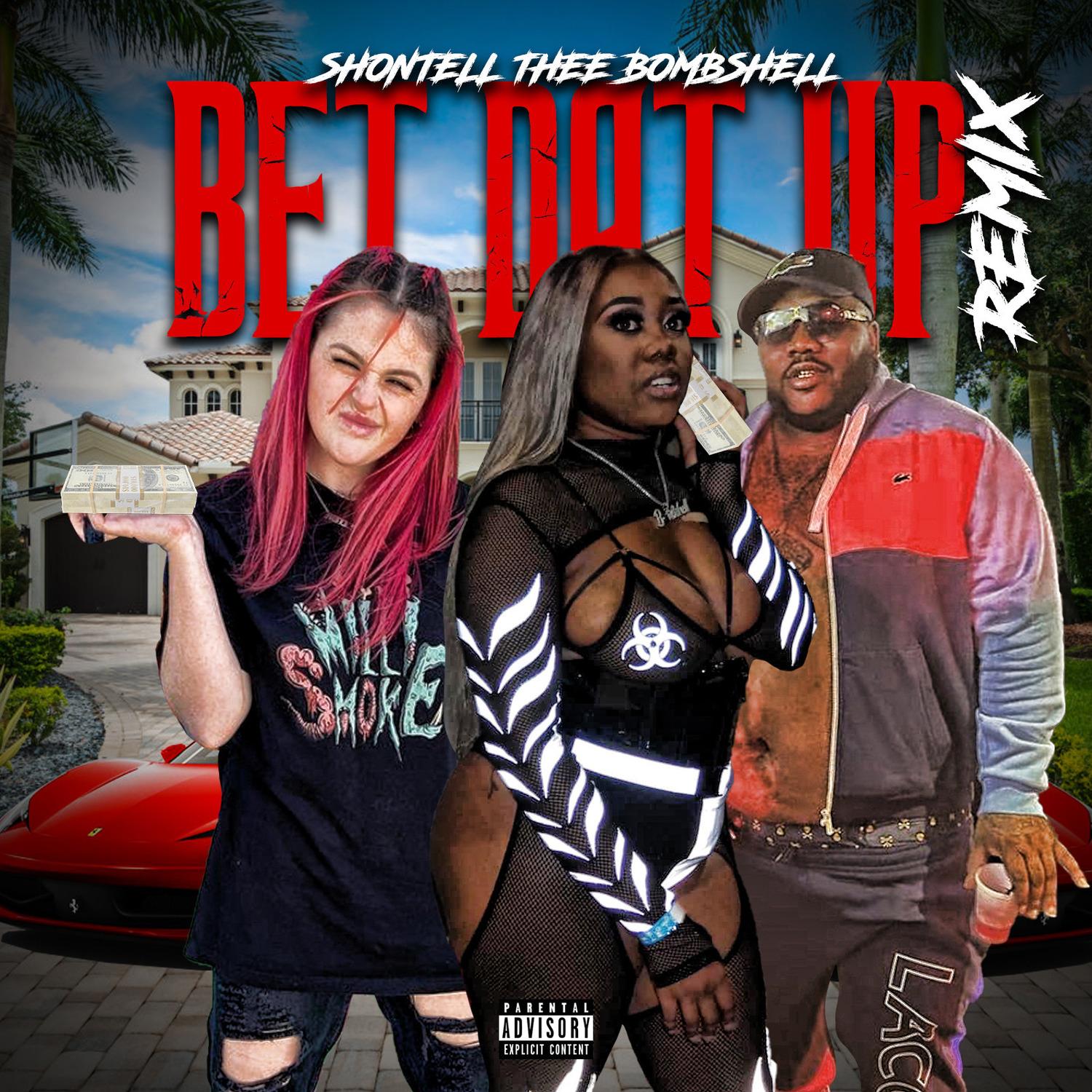 Bet Dat up (Remix)