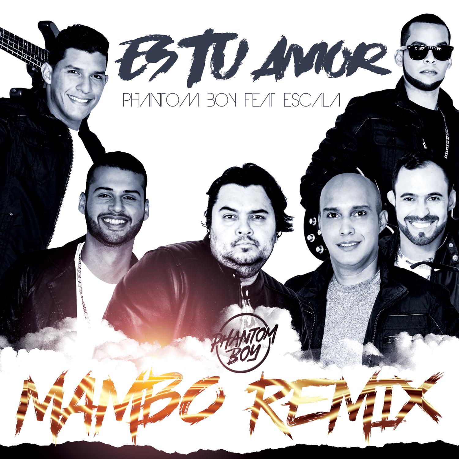 Es Tu Amor (Mambo Remix) [feat. Escala]