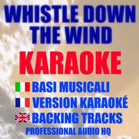 No Matter What - Whistle Down the Wind (Karaoke Version)