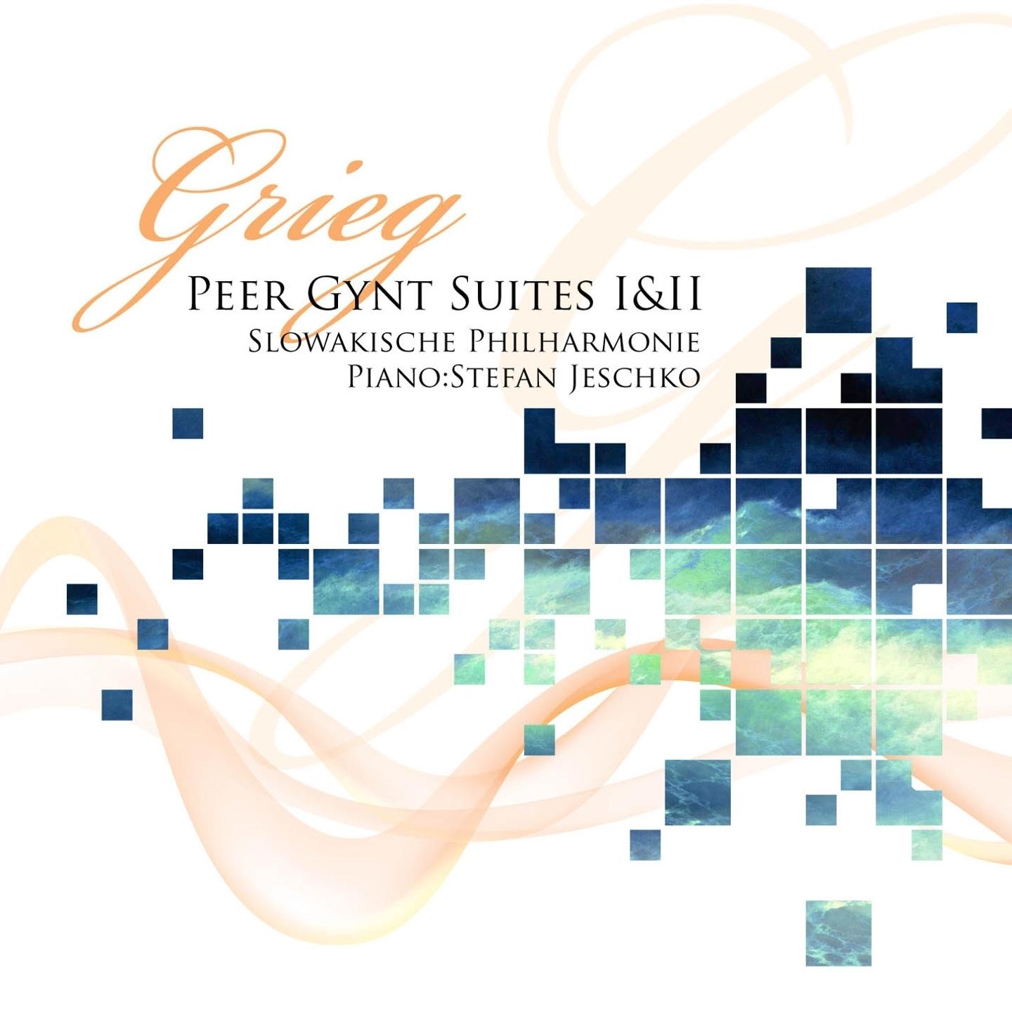Grieg: Peer Gynt Suites I & II