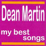 Dean Martin : My Best Songs专辑