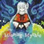 Missing Mythic专辑