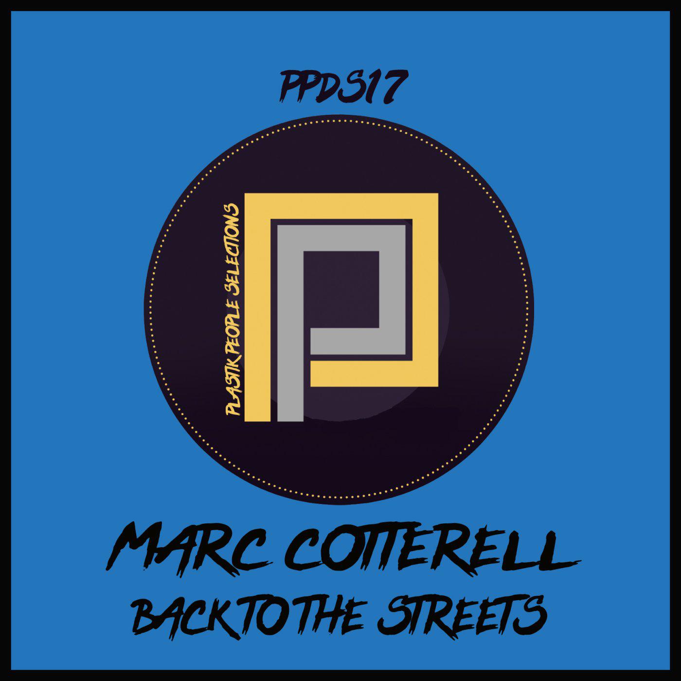 Marc Cotterell - Back To The Streets (After Hours Mix)