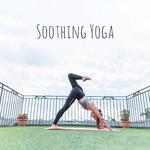 Soothing Yoga: Music for Practise专辑