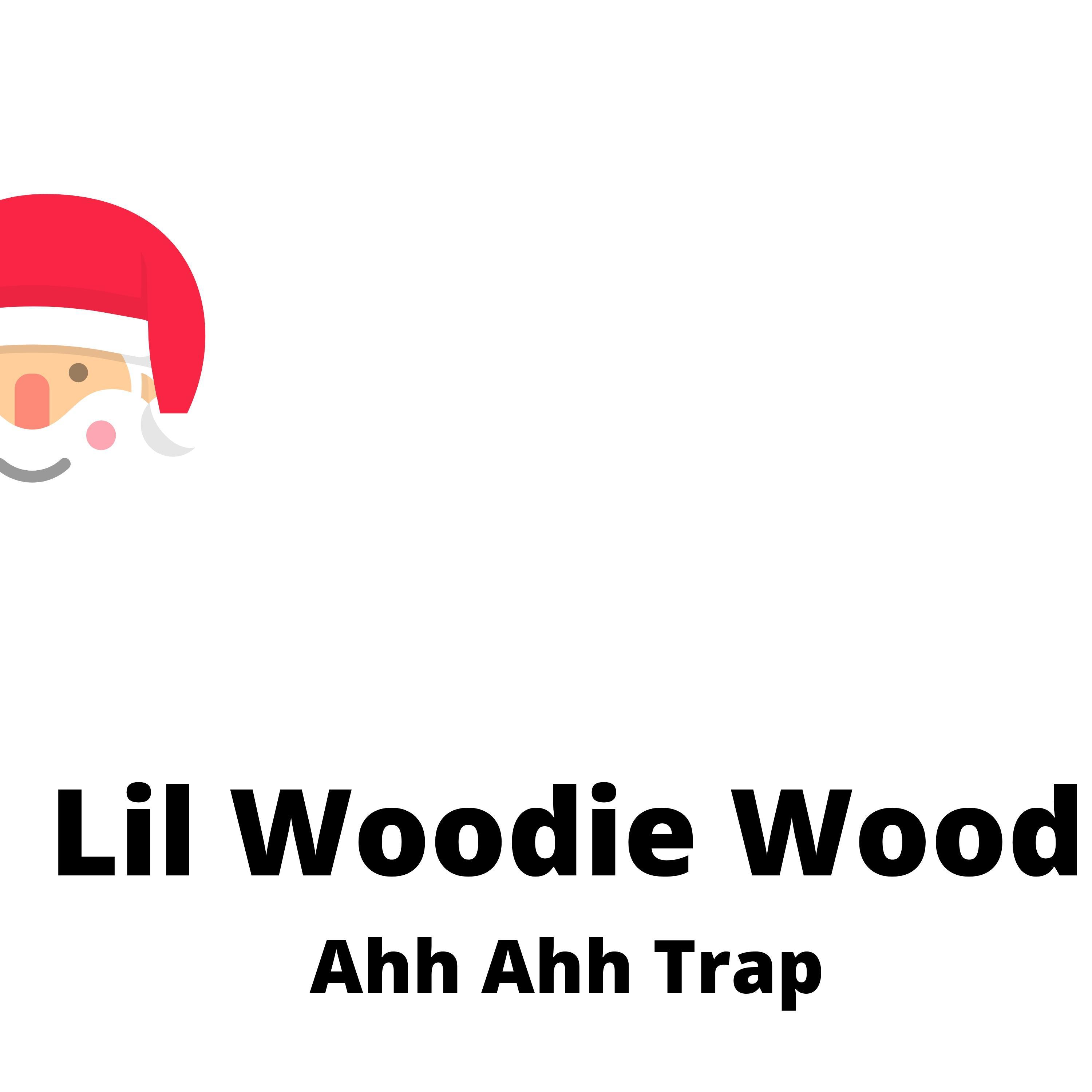 Lil Woodie Wood - Ahh Ahh Trap (feat. Eno)