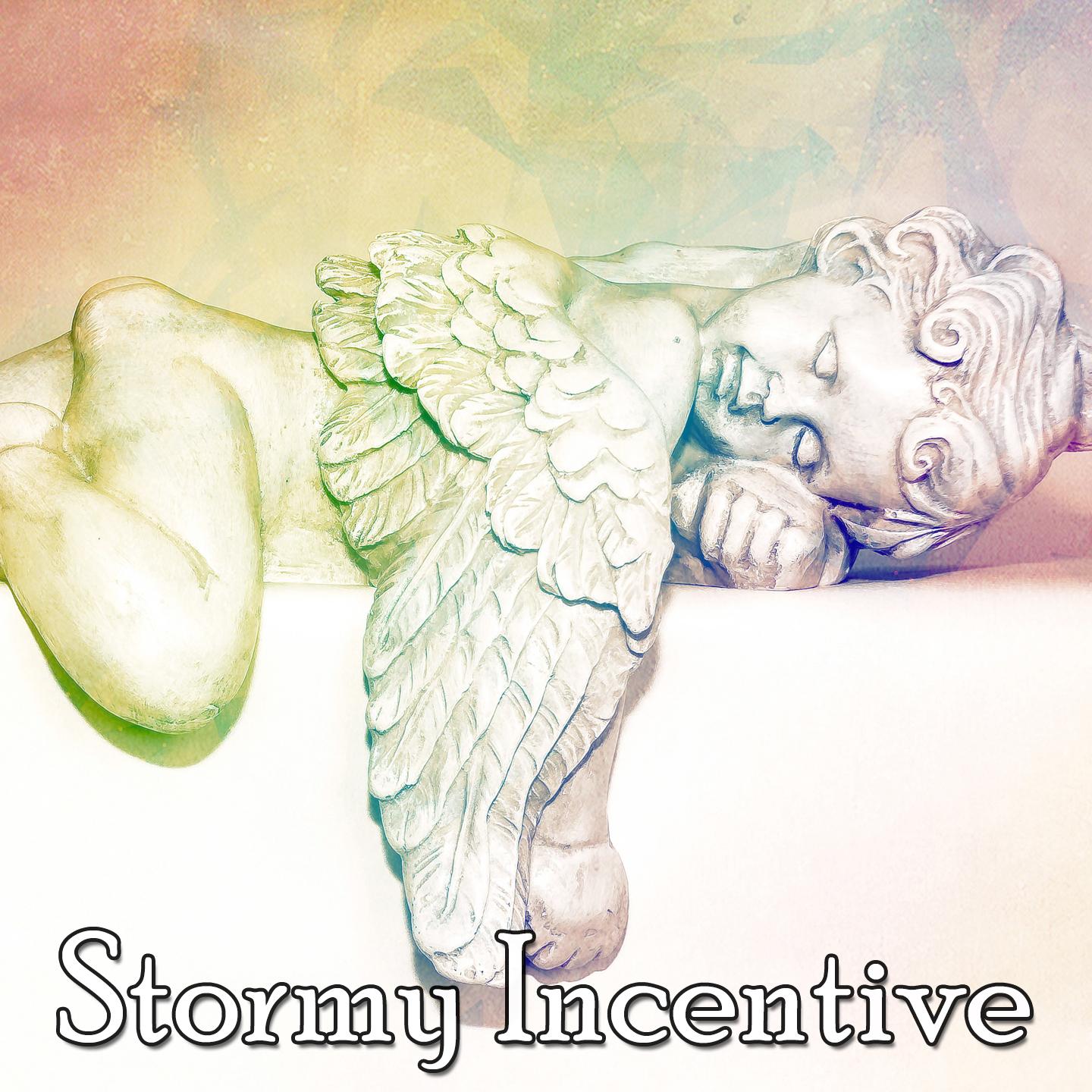 Stormy Incentive专辑