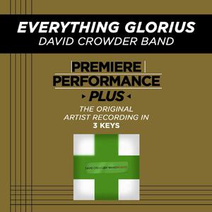 Everything Glorious - Low Key w  Background Vocals