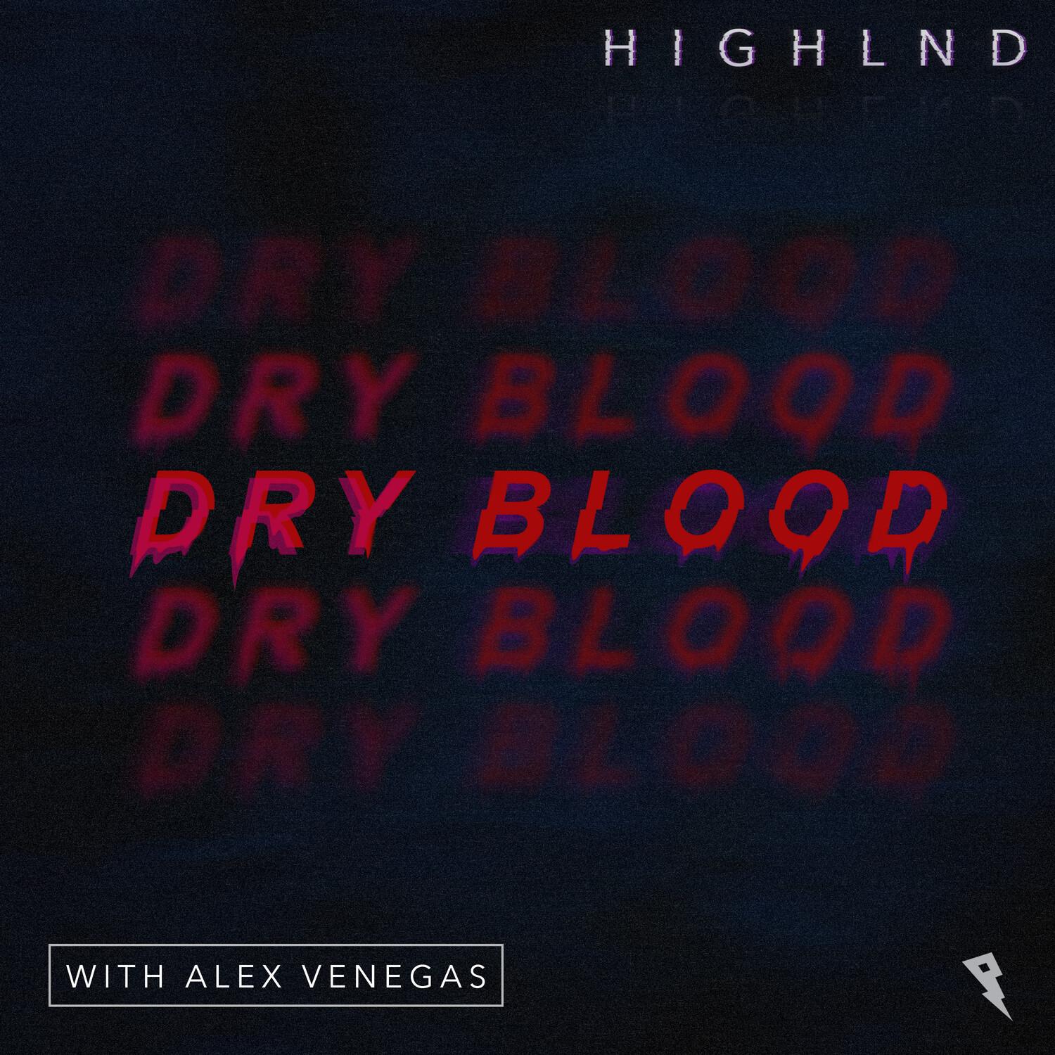 Dry Blood