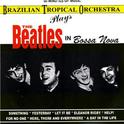 The Beatles In Bossa Nova专辑