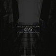 Stay (Chris Robleda Remix)