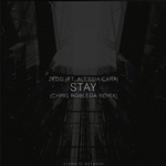 Stay (Chris Robleda Remix)专辑