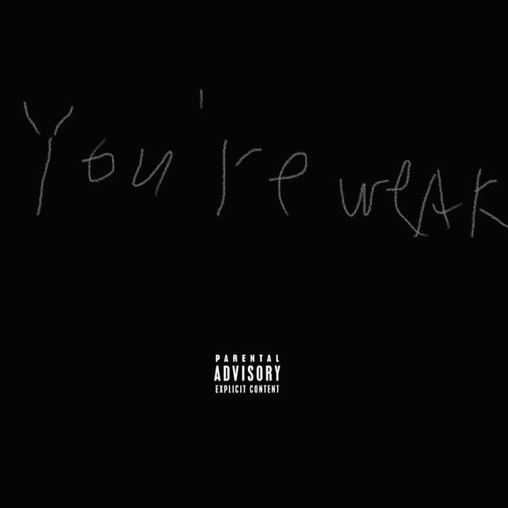 You're weak