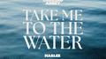 Take Me To The Water专辑