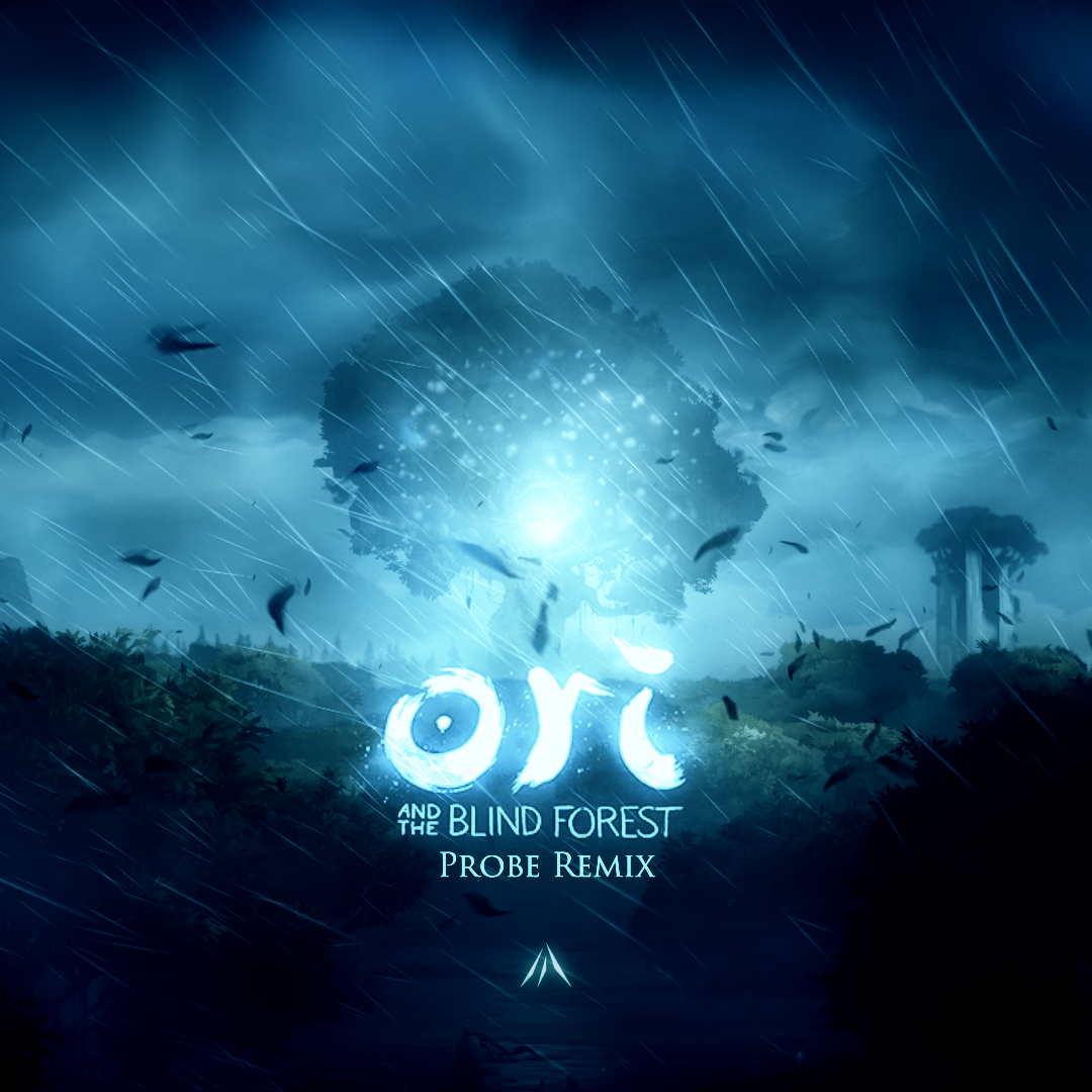 Ori and the Blind Forest (Probe Remix)专辑