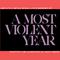 A Most Violent Year (Original Music From and Inspired By)专辑