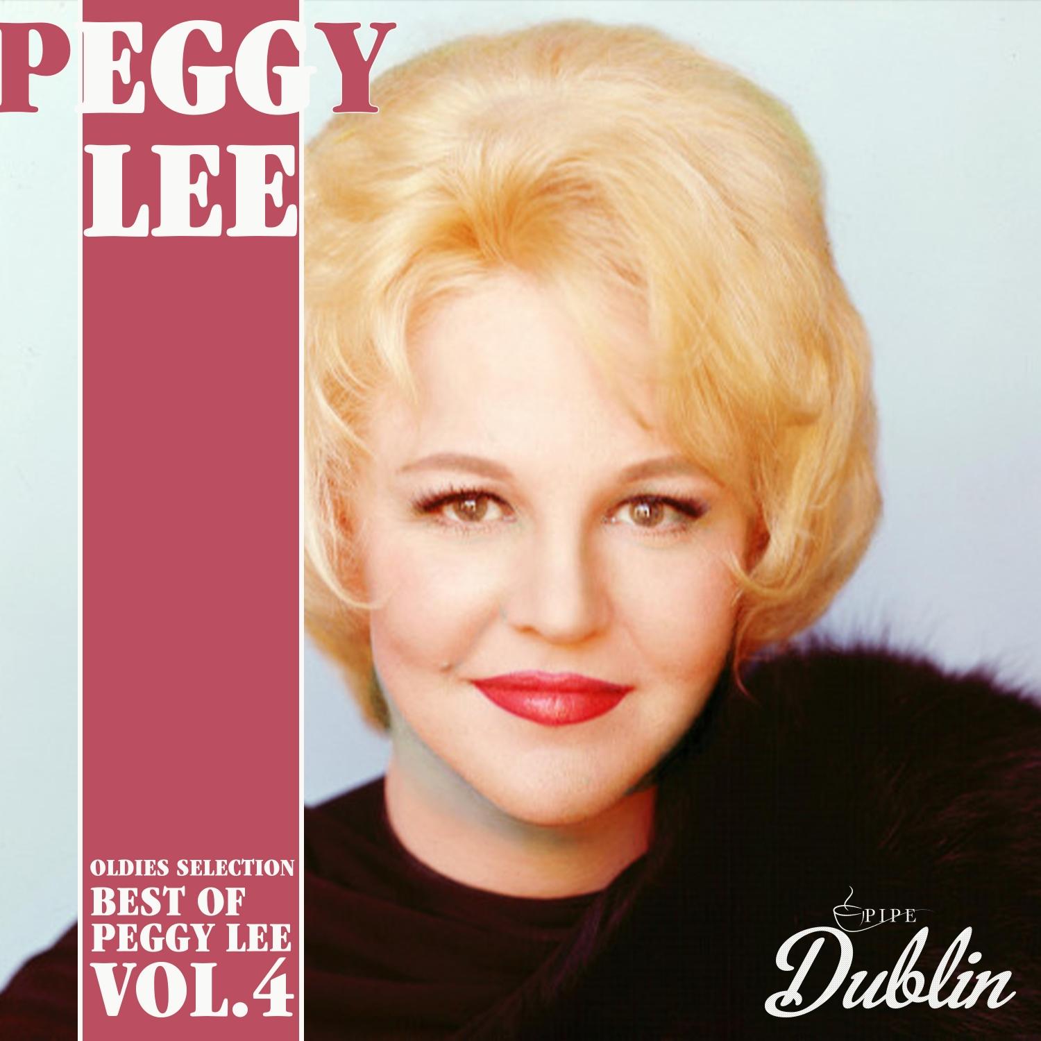 Oldies Selection: Best of Peggy Lee, Vol. 4