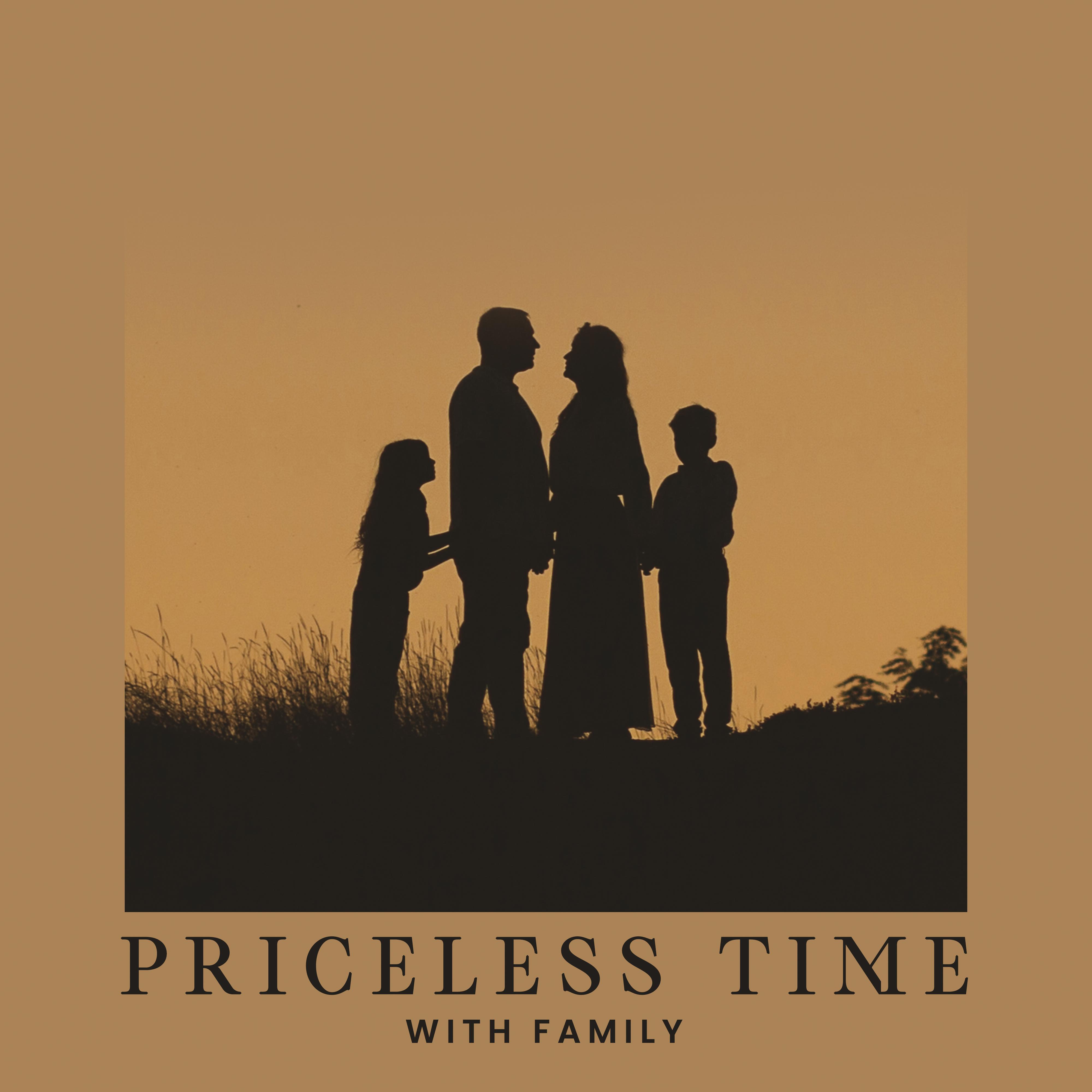 Priceless Time with Family - Relax in the Company of This Light Jazz, Long Conversations, Games and Fun, Surrounded by Love, Unforgettable Moments