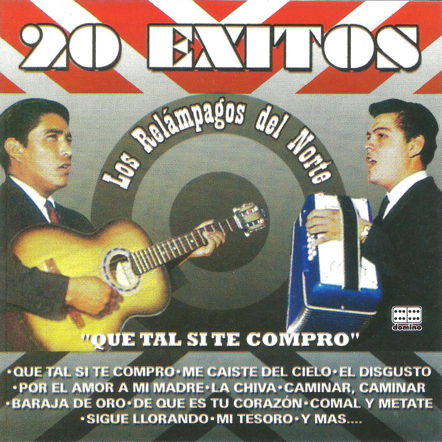 20 Exitos de los Relámpagos del Norte