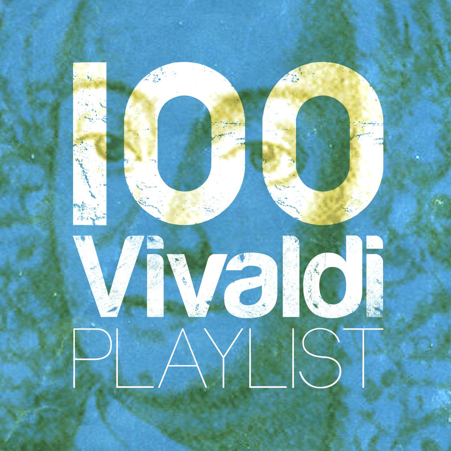 100 Vivaldi Playlist专辑